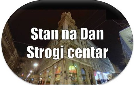 Stan nadan Beograd Strogi centar